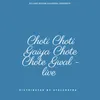 Choti Choti Gaiya Chote Chote Gwal - live
